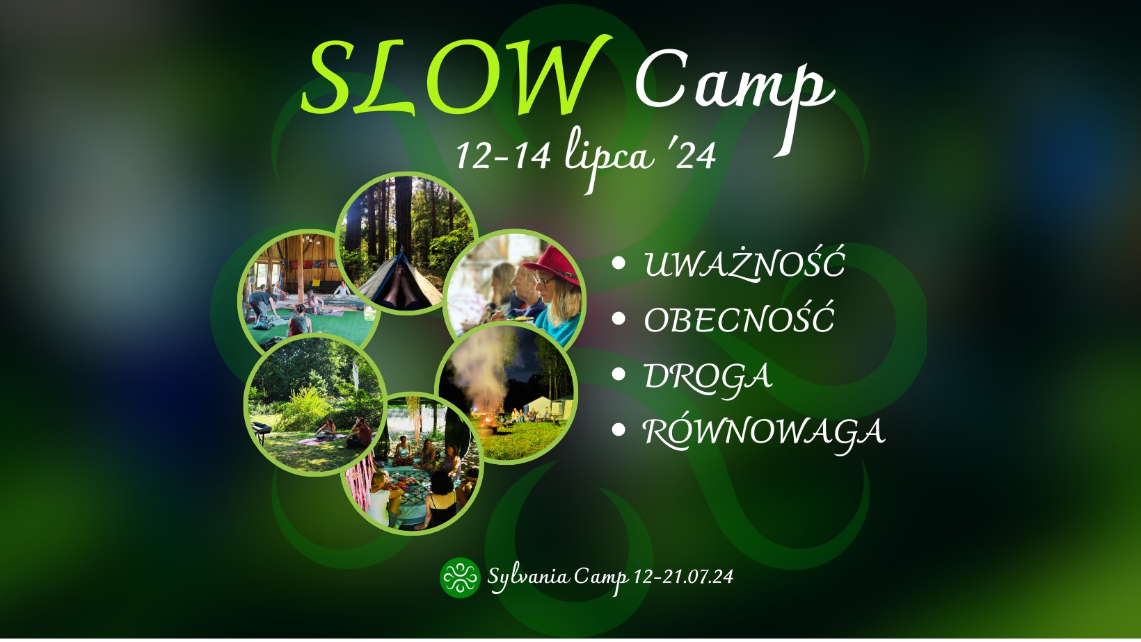 Slow Camp – informacje